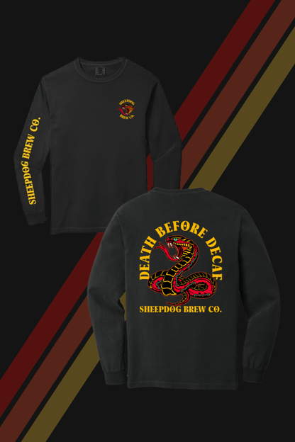 PRE-SALE Death Before Decaf Long Sleeve
